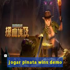 jogar pinata wins demo